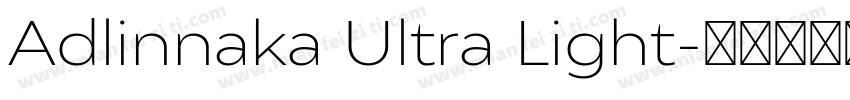 Adlinnaka Ultra Light字体转换
